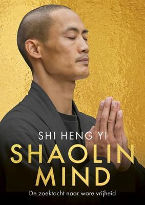 Shaolin Mind - Shi Heng Yi - ebook