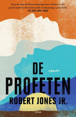De profeten - Robert Jones jr. - ebook