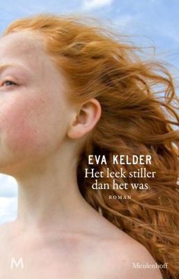 Het leek stiller dan het was - Eva Kelder - eBook (9789460239182) Het leek stiller dan het was - Eva Kelder - eBook (9789460239182)