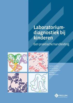 Laboratoriumdiagnostiek bij kinderen - Albert Wolthuis, Andries Bakker, Jan Weel - Hardcover (9789085621324)