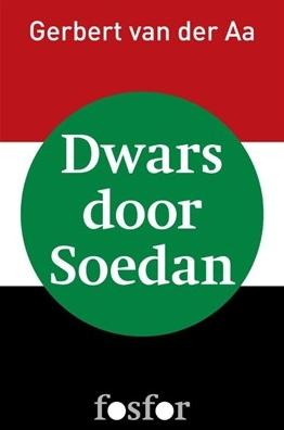 Dwars door Soedan - Gerbert van der Aa - eBook (9789462250451)