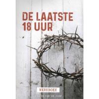De laatste 18 uur (Paperback) - thumbnail