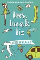 Loes, Luca & Liz - Saskia M.N. Oudshoorn - ebook - thumbnail