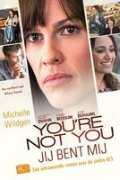 You're not You - Jij bent mij - Michelle Wildgen - ebook - thumbnail