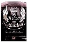 De keizer van Rotterdam - Sjanti Mahabier - eBook (9789048803491) - thumbnail