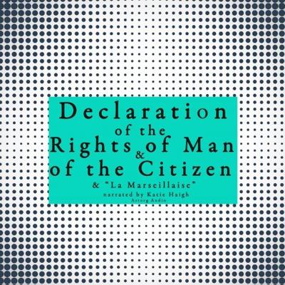 French Declaration of the Rights of Man and of the Citizen