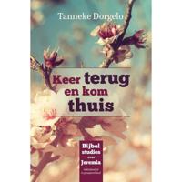 Keer terug en kom thuis (Paperback) - thumbnail