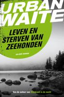 Leven en sterven van zeehonden - Urban Waite - ebook - thumbnail