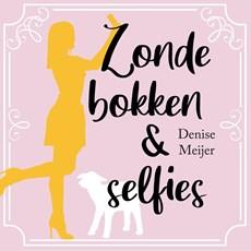 Zondebokken en selfies