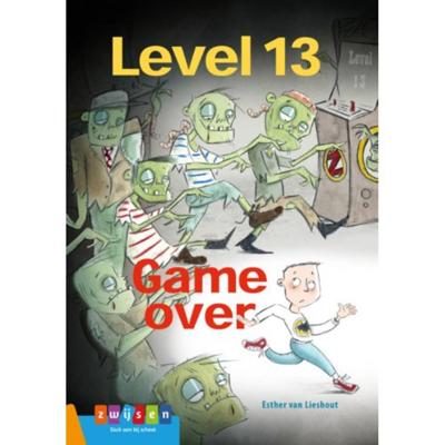 Level 13 game over (Hardback) Level 13 game over (Hardback)