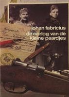 De oorlog van de kleine paardjes - Johan Fabricius - ebook - thumbnail