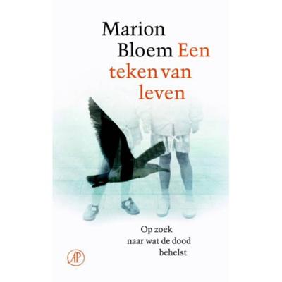 Marion  Bloem Een teken van leven