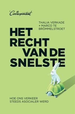 Het recht van de snelste - Thalia Verkade, Marco te Brömmelstroet - ebook