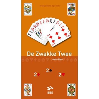 De Zwakke Twee - Anton Maas - Paperback (9789491761027)