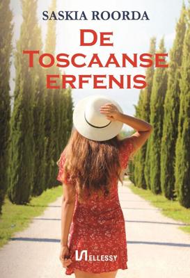 De Toscaanse erfenis - Saskia Roorda - ebook