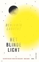 Het blinde licht - Benjamín Labatut - ebook - thumbnail