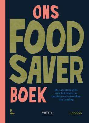 Ons Foodsaver Boek - Cornersmith, Ferm - ebook
