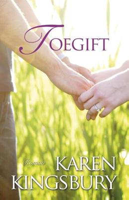 Toegift - Karen Kingsbury - ebook