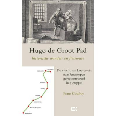 Hugo de Groot Pad - Frans Godfroy - Paperback (9789086841561) Hugo de Groot Pad - Frans Godfroy - Paperback (9789086841561)