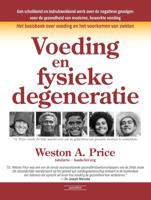 Voeding en fysieke degeneratie (Hardback) - thumbnail