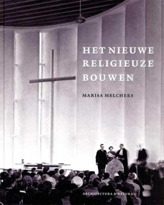 Moderne kerkbouw in Nederland (1900-1970) (Hardback)
