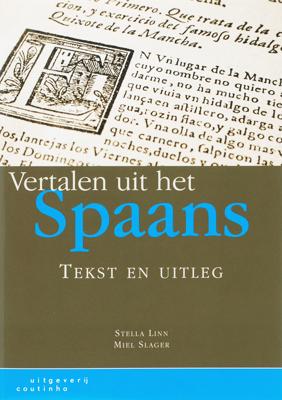Vertalen uit het Spaans - M. Slager, S. Linn - Paperback (9789046900505)