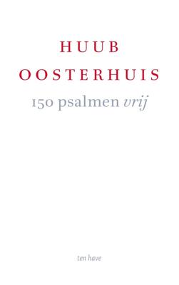 150 psalmen vrij - Huub Oosterhuis - ebook
