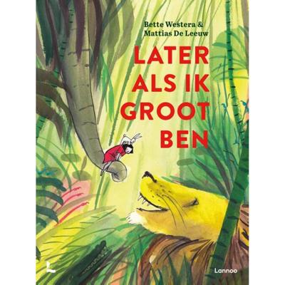 Later als ik groot ben (Hardback)