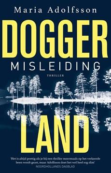 Doggerland - Misleiding (Paperback) Doggerland - Misleiding (Paperback)