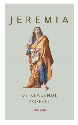 Jeremia - J. Kriekaard - eBook (9789402907926)