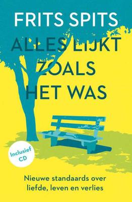 Alles lijkt zoals het was. De nieuwe standaards (Hardback)