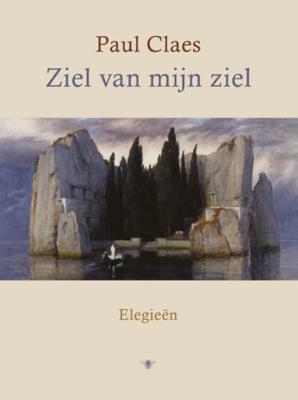Ziel van mijn ziel - Paul Claes - ebook