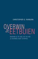 Overwin je eetbuien - Christopher Fairburn - Paperback (9789057124532) - thumbnail