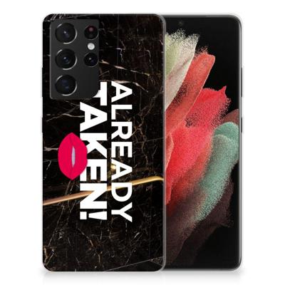 Samsung Galaxy S21 Ultra | Siliconen hoesje | met naam Already Taken Black Samsung Galaxy S21 Ultra | Siliconen hoesje | met naam Already Taken Black