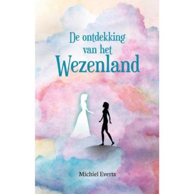 De ontdekking van het Wezenland (Paperback)