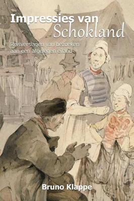 Impressies van Schokland (Paperback) Impressies van Schokland (Paperback)