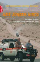 Azie zonder airco - Hein Schouwenaars, Pierre van Veggel - ebook - thumbnail