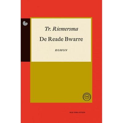 De reade bwarre - Trinus Riemersma - ebook