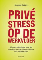 Privéstress op de werkvloer - Annemie Webers - ebook - thumbnail