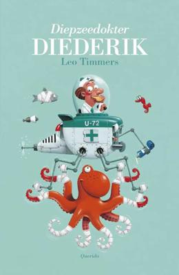 Diepzeedokter Diederik (Hardback)