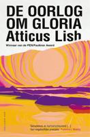 De oorlog om Gloria - Atticus Lish - ebook - thumbnail