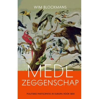 Medezeggenschap - Wim Blockmans - Hardcover (9789044635218)