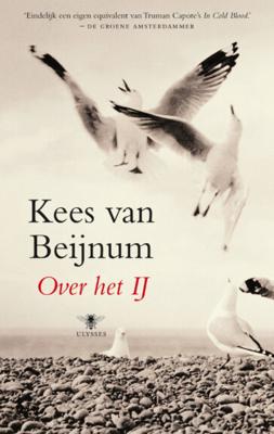 Over het IJ - Kees van Beijnum - Paperback (9789023425809)