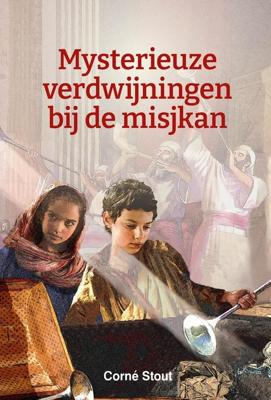 Mysterieuze verdwijningen bij de misjkan - Corné Stout - ebook