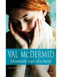 Moment van afscheid - Val McDermid - ebook