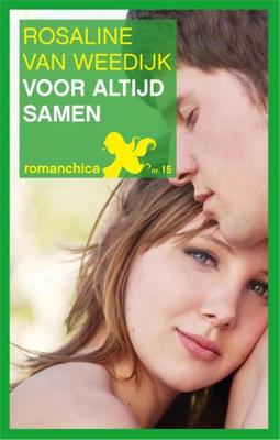 Voor altijd samen - Rosaline van Weedijk - ebook