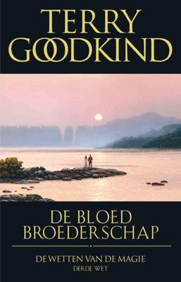 Terry  Goodkind De Wetten van de Magie 3   De bloedbroederschap