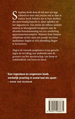 Dagen als vreemde symptomen Dagen als vreemde symptomen