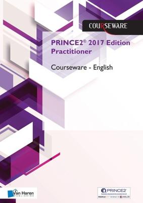 PRINCE2® 2017 Edition Practitioner Courseware - English - Douwe Brolsma, Mark Kouwenhoven - ebook