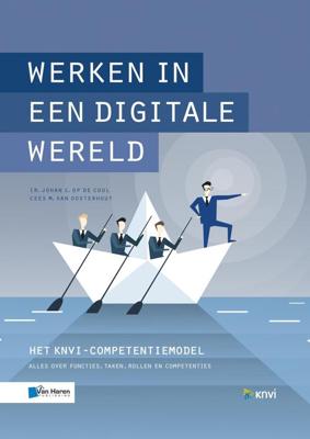 Werken in een digitale wereld - Johan op de Coul, Kees van Oosterhout - eBook (9789401802970)